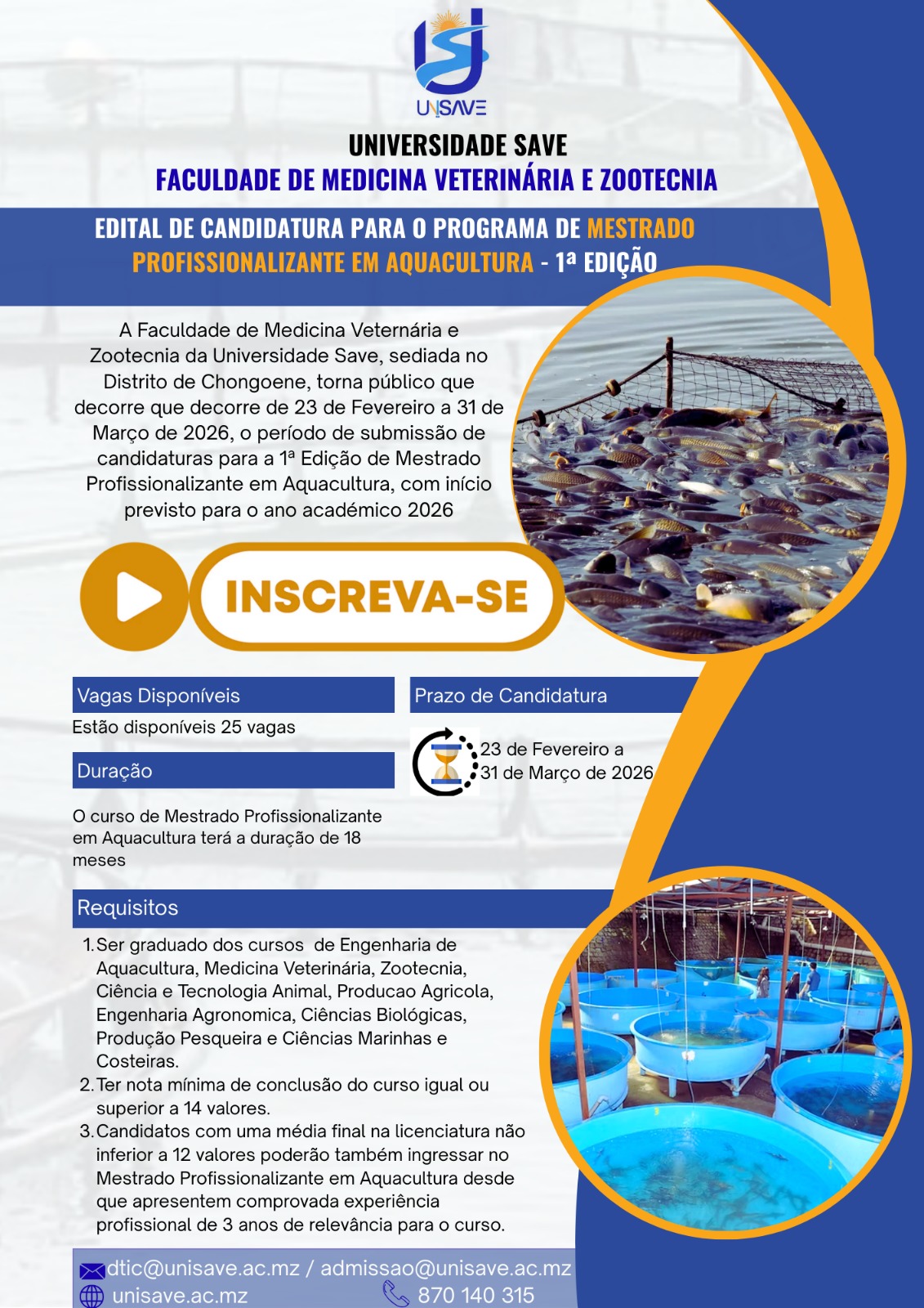 EDITAL DE CANDIDATURA PARA O PROGRAMA DE MESTRADO PROFISSIONALIZANTE EM AQUACULTURA – 1ª EDIÇÃO